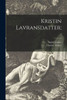 Kristin Lavransdatter;; 3