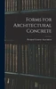 Forms For Architectural Concrete