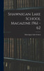 Shawnigan Lake School Magazine 1961 - 62