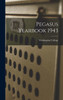 Pegasus Yearbook 1943