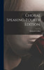 Choral Speaking. Fourth Edition.