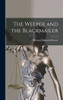 The Weeper And The Blackmailer