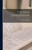 The Arab Civilization