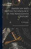 American And British Technology In The Nineteenth Century; The Search For Labour-Saving Inventions; 0