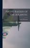 Night Raider Of The Atlantic