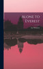 Alone To Everest