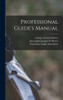 Professional Guide'S Manual