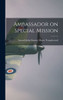 Ambassador On Special Mission
