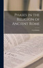 Phases In The Religion Of Ancient Rome