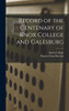 Record Of The Centenary Of Knox College And Galesburg