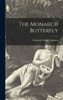 The Monarch Butterfly