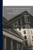 Case For Parliamentary Inquiry Into The Circumstances Of The Panic: In A Letter To Thomas Gisborne, Esq., M.P.; 35