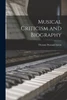 Musical Criticism And Biography