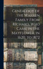 Genealogy Of The Warren Family From Richard, Who Came In The Mayflower, In 1620, To 1872