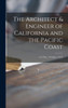 The Architect & Engineer Of California And The Pacific Coast; V.31 (Nov. 1912-Jan. 1913)