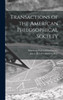 Transactions Of The American Philosophical Society; N.S. V. 8 (1843)