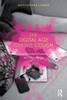 The Digital Age On The Couch: Psychoanalytic Practice And New Media