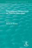 International Perspectives On Teacher Education (Routledge Revivals)