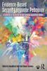 Evidence-Based Second Language Pedagogy: A Collection Of Instructed Second Language Acquisition Studies