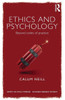 Ethics And Psychology: Beyond Codes Of Practice (Concepts For Critical Psychology)