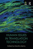 Human Issues In Translation Technology (The Iatis Yearbook)
