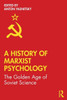 A History Of Marxist Psychology