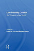 Low-Intensity Conflict: Old Threats In A New World