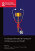 Routledge International Handbook Of Delinquency And Health (Routledge International Handbooks)