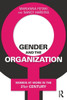 Gender And The Organization: Women At Work In The 21St Century