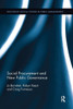 Social Procurement And New Public Governance (Routledge Critical Studies In Public Management)