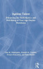 Ageless Talent: Enhancing The Performance And Well-Being Of Your Age-Diverse Workforce