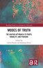 Modes Of Truth (Routledge Studies In Contemporary Philosophy)