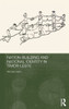Nation-Building And National Identity In Timor-Leste (Routledge Contemporary Southeast Asia Series)
