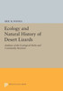 Ecology And Natural History Of Desert Lizards: Analyses Of The Ecological Niche And Community Structure (Princeton Legacy Library, 5153)