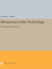 Mousterian Lithic Technology: An Ecological Perspective (Princeton Legacy Library, 301)