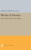 Words Of Eternity: Blake And The Poetics Of The Sublime (Princeton Legacy Library, 1164)
