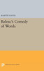 Balzac'S Comedy Of Words (Princeton Legacy Library, 1540)
