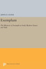 Exemplum: The Rhetoric Of Example In Early Modern France And Italy (Princeton Legacy Library, 1056)