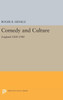 Comedy And Culture: England 1820-1900 (Princeton Legacy Library, 437)