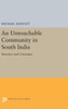 An Untouchable Community In South India: Structure And Consensus (Princeton Legacy Library, 1375)