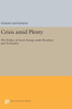 Crisis Amid Plenty: The Politics Of Soviet Energy Under Brezhnev And Gorbachev (Princeton Legacy Library, 1028)