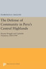 The Defense Of Community In Peru'S Central Highlands: Peasant Struggle And Capitalist Transition, 1860-1940 (Princeton Legacy Library, 743)