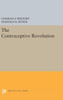 The Contraceptive Revolution (Office Of Population Research)