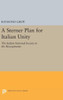 A Sterner Plan For Italian Unity (Princeton Legacy Library, 2034)