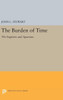 The Burden Of Time: The Fugitives And Agrarians (Princeton Legacy Library, 1994)