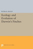 Ecology And Evolution Of Darwin'S Finches (Princeton Science Library Edition): Princeton Science Library Edition (Princeton Science Library, 144)