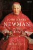 John Henry Newman And The Imagination