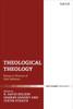 Theological Theology: Essays In Honour Of John Webster