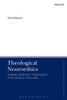 Theological Neuroethics: Christian Ethics Meets The Science Of The Human Brain (T&T Clark Enquiries In Theological Ethics)