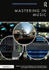 Mastering In Music (Perspectives On Music Production)